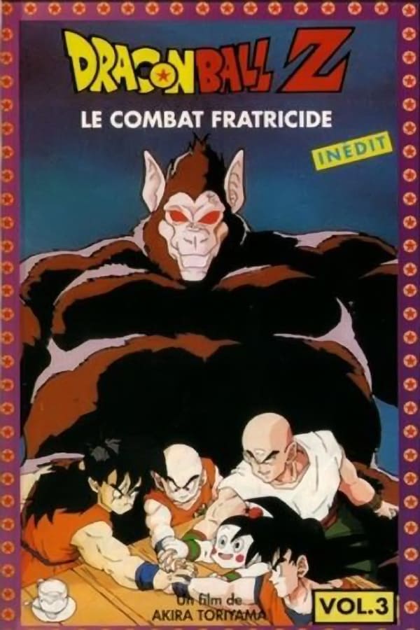 Dragon Ball Z Film 03 – Le Combat Fratricide (1990)