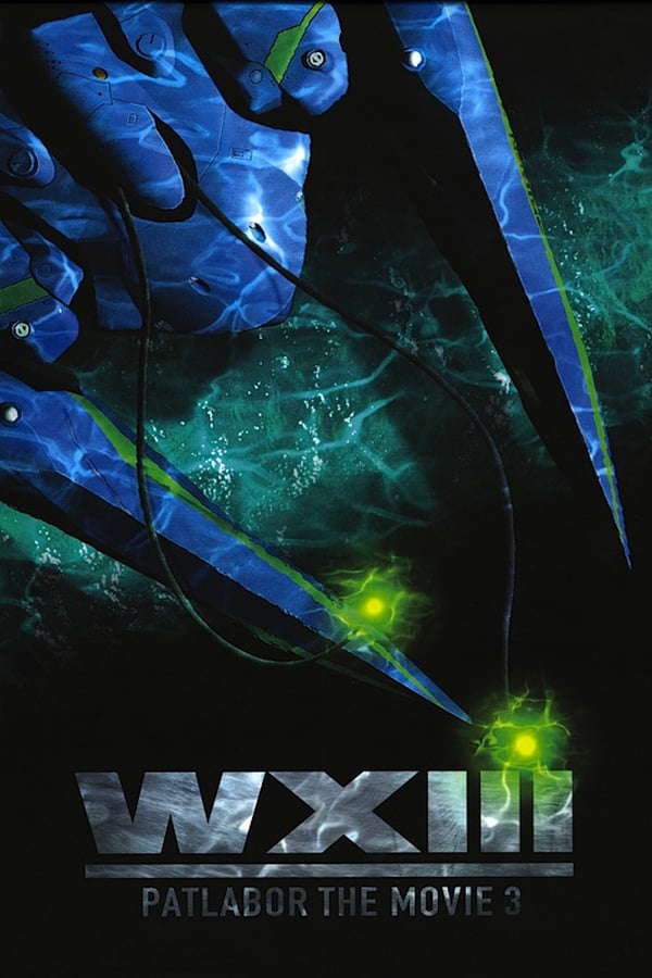 Patlabor Movie 3: WXIII (2002)